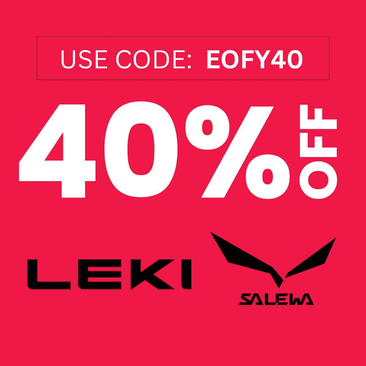 EOFY 40% OFF