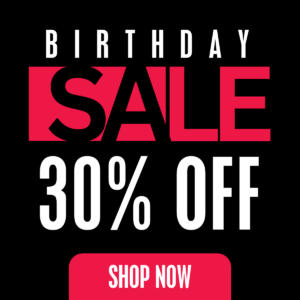 2026 Birthday Sale 30% Off