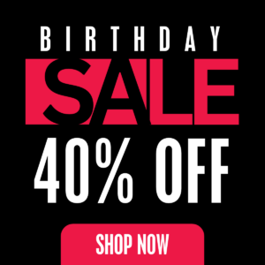 2026 Birthday Sale 40% Off